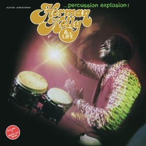 Herman Kelly & Life - Percussion Explosion! in the group CD / World Music at Bengans Skivbutik AB (5587979)