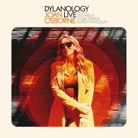 Osborne Joan - Dylanology Live in the group OUR PICKS / Friday Releases / 2025-04-25 at Bengans Skivbutik AB (5587993)