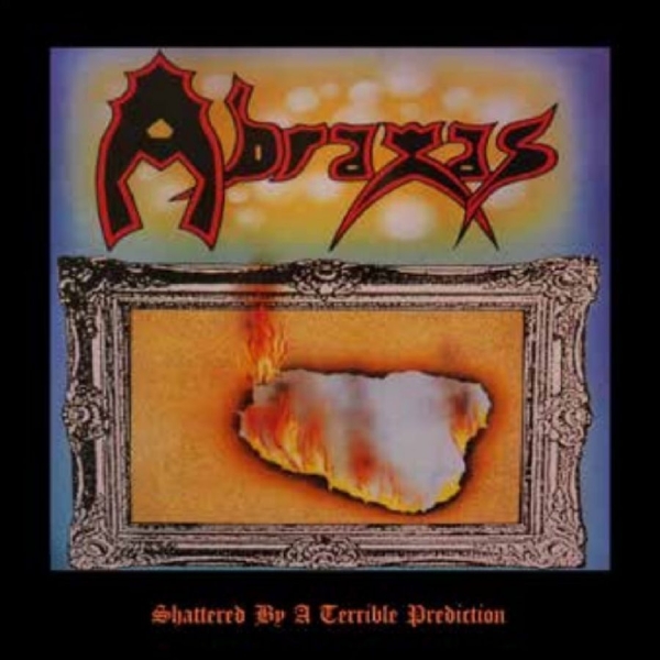 Abraxas - Shattered By A Terrible Prediction in the group CD / Bestsellers at Bengans Skivbutik AB (5587997)