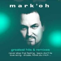 Mark 'Oh - Greatest Hits & Remixes in the group OUR PICKS / Friday Releases / 2025-03-21 at Bengans Skivbutik AB (5588000)