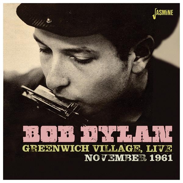 Bob Dylan - Greenwich Village, Live Nov. 1961 in the group CD / World Music at Bengans Skivbutik AB (5588040)