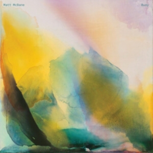 Mcbane Matt - Buoy in the group OUR PICKS / Friday Releases / 2025-04-25 at Bengans Skivbutik AB (5588215)