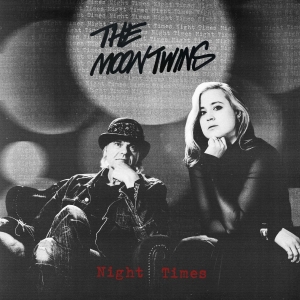 The Moontwins - Night Times in the group VINYL / Pop-Rock at Bengans Skivbutik AB (5588295)