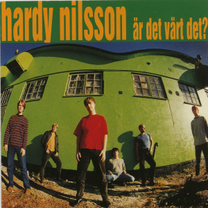 Hardy Nilsson - Är Det Värt Det? in the group OUR PICKS / Frontpage - Vinyl New & Forthcoming at Bengans Skivbutik AB (5588408)