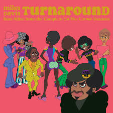 Davis Miles - Split Seams/Vikt Hörn Turnaround: Unreleased Rare Vinyl From On The Corner in the group VINYL / Jazz at Bengans Skivbutik AB (5588511)