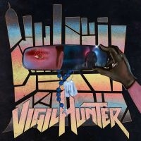 Vigilhunter - Vigilhunter (Slipcase) in the group OUR PICKS / Friday Releases / 2025-03-28 at Bengans Skivbutik AB (5588606)
