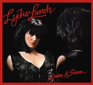 Lydia Lunch - Queen Of Siam in the group OUR PICKS / Frontpage - CD New & Forthcoming at Bengans Skivbutik AB (5588612)