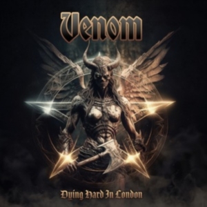 Venom - Dying Hard In London in the group OUR PICKS / Friday Releases / 2025-05-02 at Bengans Skivbutik AB (5588755)