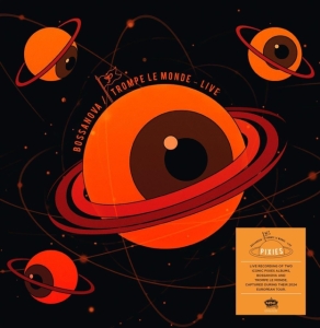 Pixies - Bossanova / Trompe Le Monde in the group OUR PICKS / Friday Releases / 2025-04-18 at Bengans Skivbutik AB (5588897)