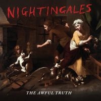 Nightingales The - The Awful Truth in the group OUR PICKS / Friday Releases / 2025-04-04 at Bengans Skivbutik AB (5588914)