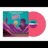 Frank Popp Ensemble - Waves in the group OUR PICKS / Friday Releases / 2025-04-11 at Bengans Skivbutik AB (5588934)
