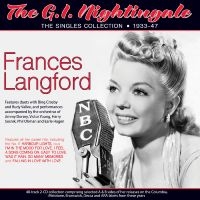 Frances Langford - The G.I. Nightingale - The Singles in the group OUR PICKS / Friday Releases / 2025-04-25 at Bengans Skivbutik AB (5589059)