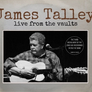 Talley James - Live From The Vaults in the group CD / Blues,Pop-Rock at Bengans Skivbutik AB (5589148)