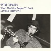 Ovans Tom - When The Dice Began To Roll in the group OUR PICKS / Friday Releases / 2025-05-02 at Bengans Skivbutik AB (5589150)