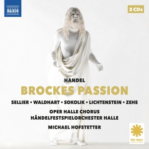 Handel G F - Brockes Passion in the group OUR PICKS / Frontpage - CD New & Forthcoming at Bengans Skivbutik AB (5589585)