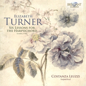 Elizabeth Turner - Six Lessons For Harpsichord (1756) in the group OUR PICKS / Friday Releases / 2025-03-21 at Bengans Skivbutik AB (5589602)