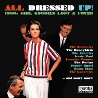 Various Artists - All Dressed Up! (1960S Girl Goodies in the group OUR PICKS / Friday Releases / 2025-04-11 at Bengans Skivbutik AB (5589657)