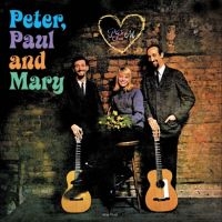 Peter Paul & Mary - Peter, Paul & Mary in the group OUR PICKS / Friday Releases / 2025-04-11 at Bengans Skivbutik AB (5589721)