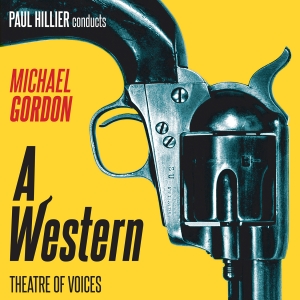 Michael Gordon/Caroline Shaw - A Western / How To Fold The Wind in the group OUR PICKS / Friday Releases / 2025-05-16 at Bengans Skivbutik AB (5589819)