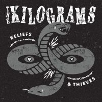 The Kilograms - Beliefs & Thieves in the group OUR PICKS / Friday Releases / 2025-04-11 at Bengans Skivbutik AB (5589999)