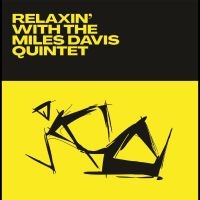 Miles Davis Quintet - Relaxin? With? in the group OUR PICKS / Friday Releases / 2025-04-11 at Bengans Skivbutik AB (5590145)