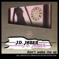 J.D. Jaber - Don't Wake Me Up in the group OUR PICKS / Friday Releases / 2025-04-18 at Bengans Skivbutik AB (5590440)