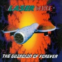 Laserdance - The Guardian Of Forever in the group OUR PICKS / Friday Releases / 2025-04-11 at Bengans Skivbutik AB (5590443)