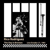 Rodriguez Rico - This Day In Bremen (Live, October 2 in the group OUR PICKS / Friday Releases / 2025-04-25 at Bengans Skivbutik AB (5590478)