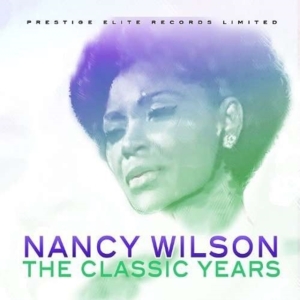 Wilson Nancy - Classic Years in the group OTHER / Övrigt /  at Bengans Skivbutik AB (5590537)