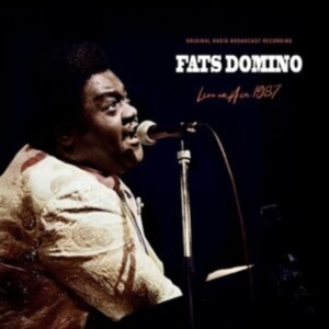 Fats Domino - Live On Air 1987 in the group OUR PICKS / Friday Releases / 2025-04-25 at Bengans Skivbutik AB (5590707)