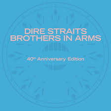 Dire Straits - Brothers In Arms (40Th Anniversary in the group CD / Upcoming releases / Pop-Rock at Bengans Skivbutik AB (5590759)