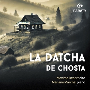 Maxime Desert & Mariane Marchal - La Datcha De Chosta in the group CD / Klassiskt at Bengans Skivbutik AB (5590773)
