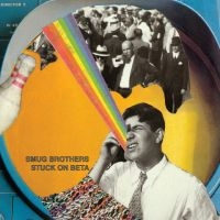Smug Brothers - Stuck On Beta in the group VINYL / Upcoming releases / Pop-Rock at Bengans Skivbutik AB (5590830)
