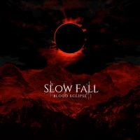 Slow Fall - Eclipse in the group CD / Upcoming releases / Hårdrock at Bengans Skivbutik AB (5590902)