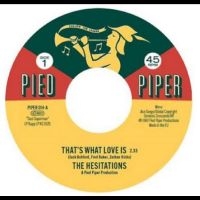 The Hesitations - That's What Love Is / Soul Superman in the group OUR PICKS / Friday Releases / 2025-04-25 at Bengans Skivbutik AB (5590964)