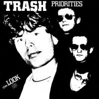Soul Jazz Records Presents Trash - Priorities / Look (Indie Exclusive) in the group VINYL / Upcoming releases / Pop-Rock at Bengans Skivbutik AB (5590970)