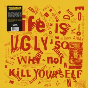 V/A - Life Is Ugly So Why Not Kill Yourse in the group OUR PICKS / Frontpage - Vinyl New & Forthcoming at Bengans Skivbutik AB (5590984)