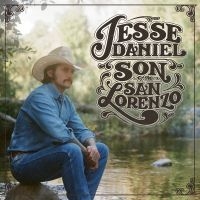 Daniel Jesse - Son Of The San Lorenzo in the group CD / Upcoming releases / Country at Bengans Skivbutik AB (5591255)