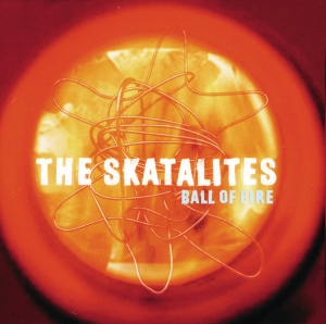 The Skatalites - Ball Of Fire in the group CD / Upcoming releases / Reggae at Bengans Skivbutik AB (5591301)