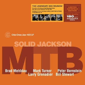 Brad Mehldau & Mark Turner & Peter Bernstein - Solid Jackson in the group OTHER / Övrigt /  at Bengans Skivbutik AB (5591333)