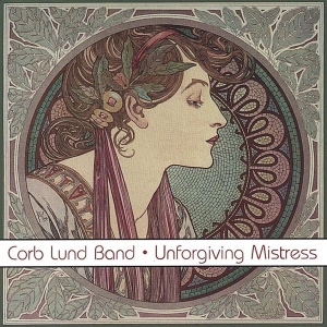 Lund Corb - Unforgiving Mistress in the group VINYL / Country at Bengans Skivbutik AB (5591347)