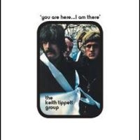 The Keith Tippett Group - You Are Here... I Am There in the group OUR PICKS / Friday Releases / 2025-04-11 at Bengans Skivbutik AB (5591357)