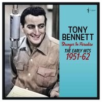 Tony Bennett - Stranger In Paradise: The Early Hit in the group VINYL / Upcoming releases / Pop-Rock at Bengans Skivbutik AB (5591367)