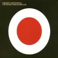Thievery Corporation - The Richest Man In Babylon in the group VINYL / Upcoming releases / Pop-Rock at Bengans Skivbutik AB (5591425)