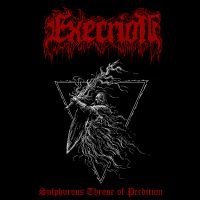 Execrion - Sulphurous Throne Of Perdition in the group CD / Upcoming releases / Hårdrock at Bengans Skivbutik AB (5591434)