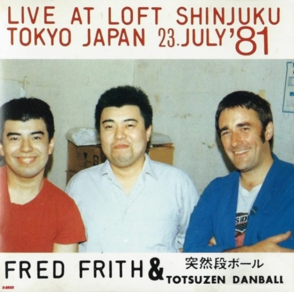 Fred Frith & Totsuzen Danball - Fred Frith & Totsuzen Danball in the group VINYL / Bestsellers at Bengans Skivbutik AB (5591488)