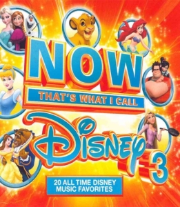 Various Artists - Now That's What I Call Disney 3 in the group CD / Pop-Rock at Bengans Skivbutik AB (5591556)