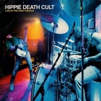 Hippie Death Cult - Live At The Star Theater in the group CD / Upcoming releases / Hårdrock at Bengans Skivbutik AB (5591655)