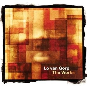 Lo Van Gorp - The Works in the group OUR PICKS / Friday Releases / 2025-06-06 at Bengans Skivbutik AB (5591697)