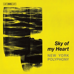 New York Polyphony - Sky Of My Heart in the group MUSIK / SACD / Kommande / Klassiskt at Bengans Skivbutik AB (5591711)
